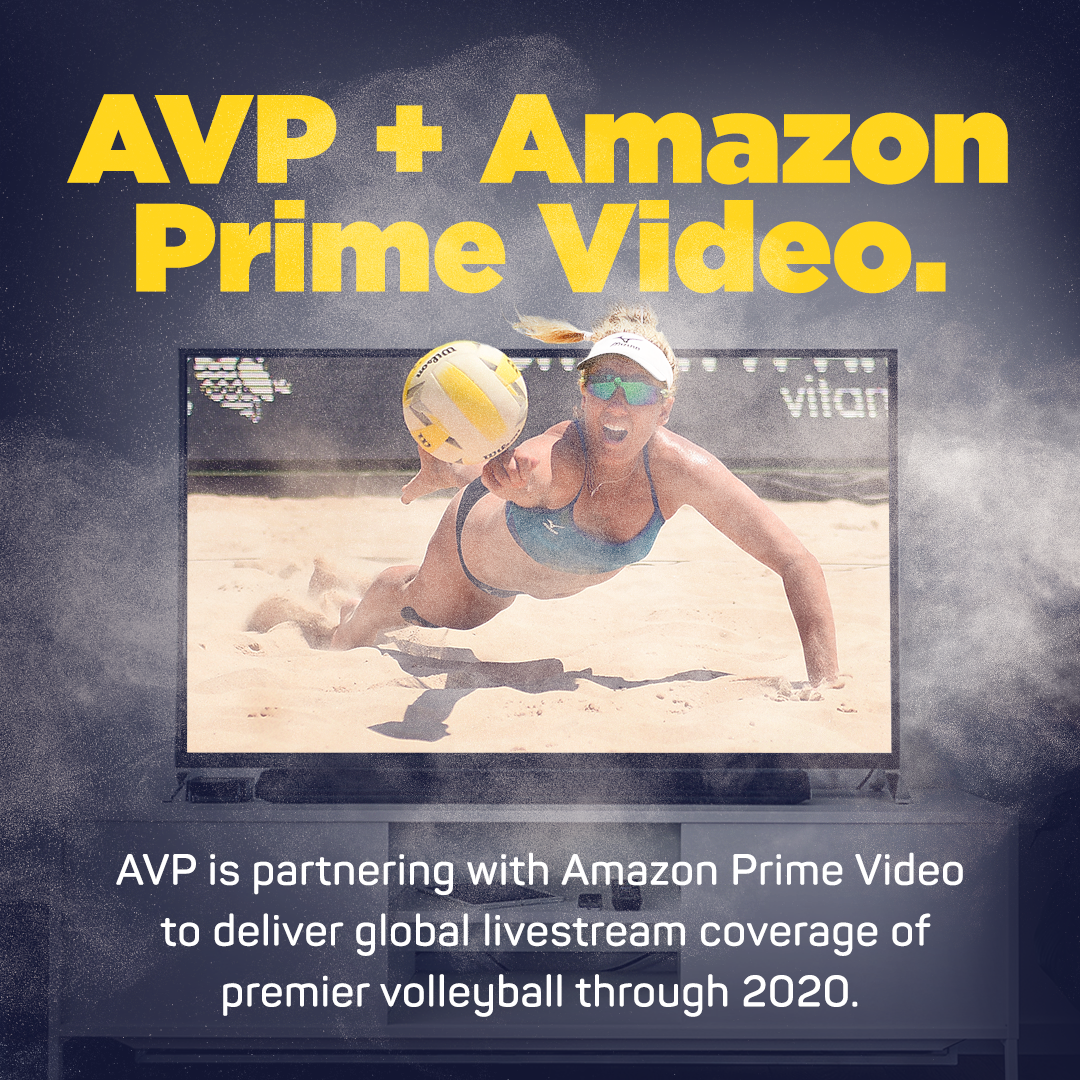 Avp Partners With Amazon Prime Video To Deliver Global Coverage Of Avp Pro Beach Volleyball Tour Avp Beach Volleyball